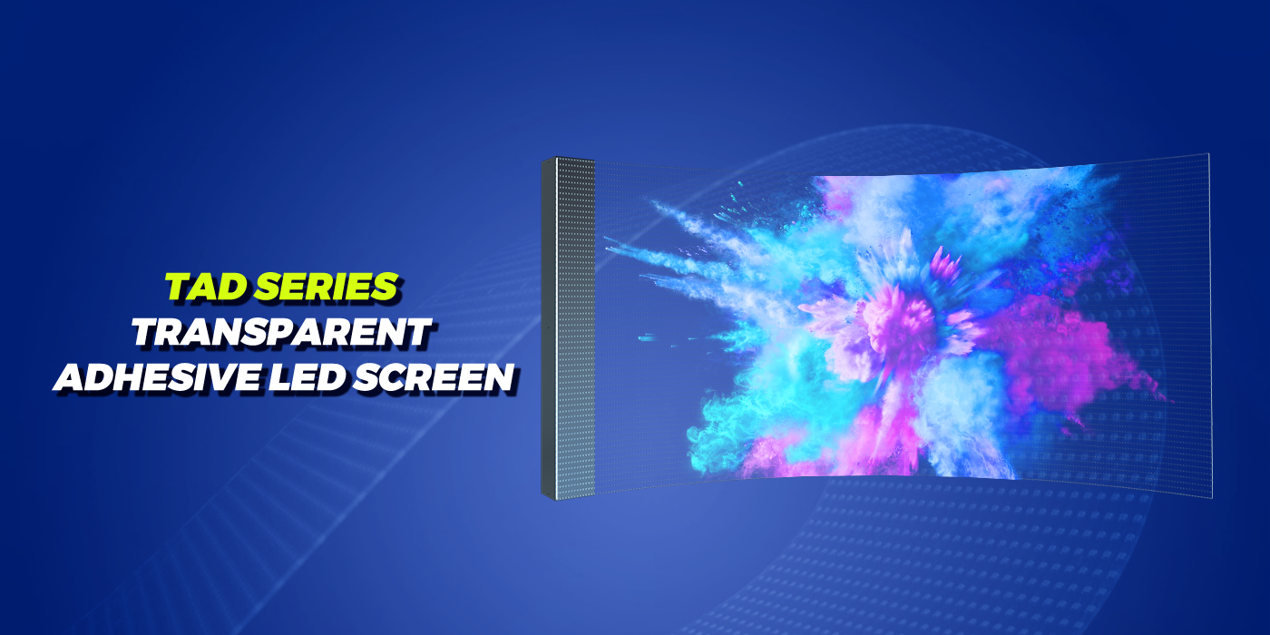 TAD series Transparent Adhesive LED screen