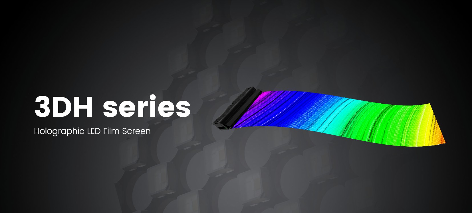 3DH series Holographic film  LED screen